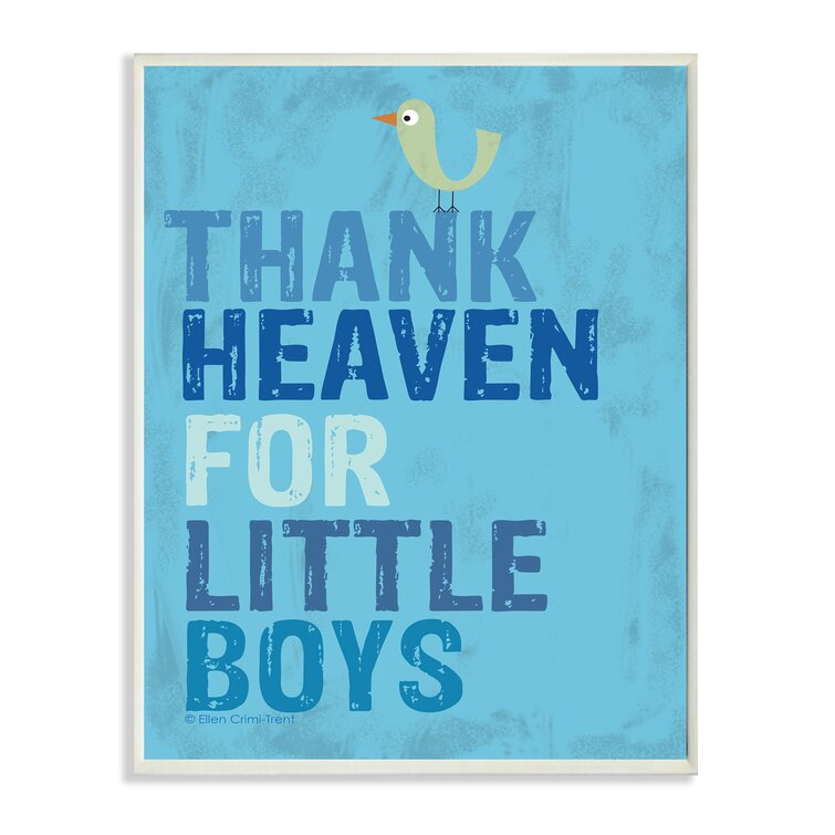 Gupton 'Thank Heaven for Little Boys' Textual Art Wall Plaque